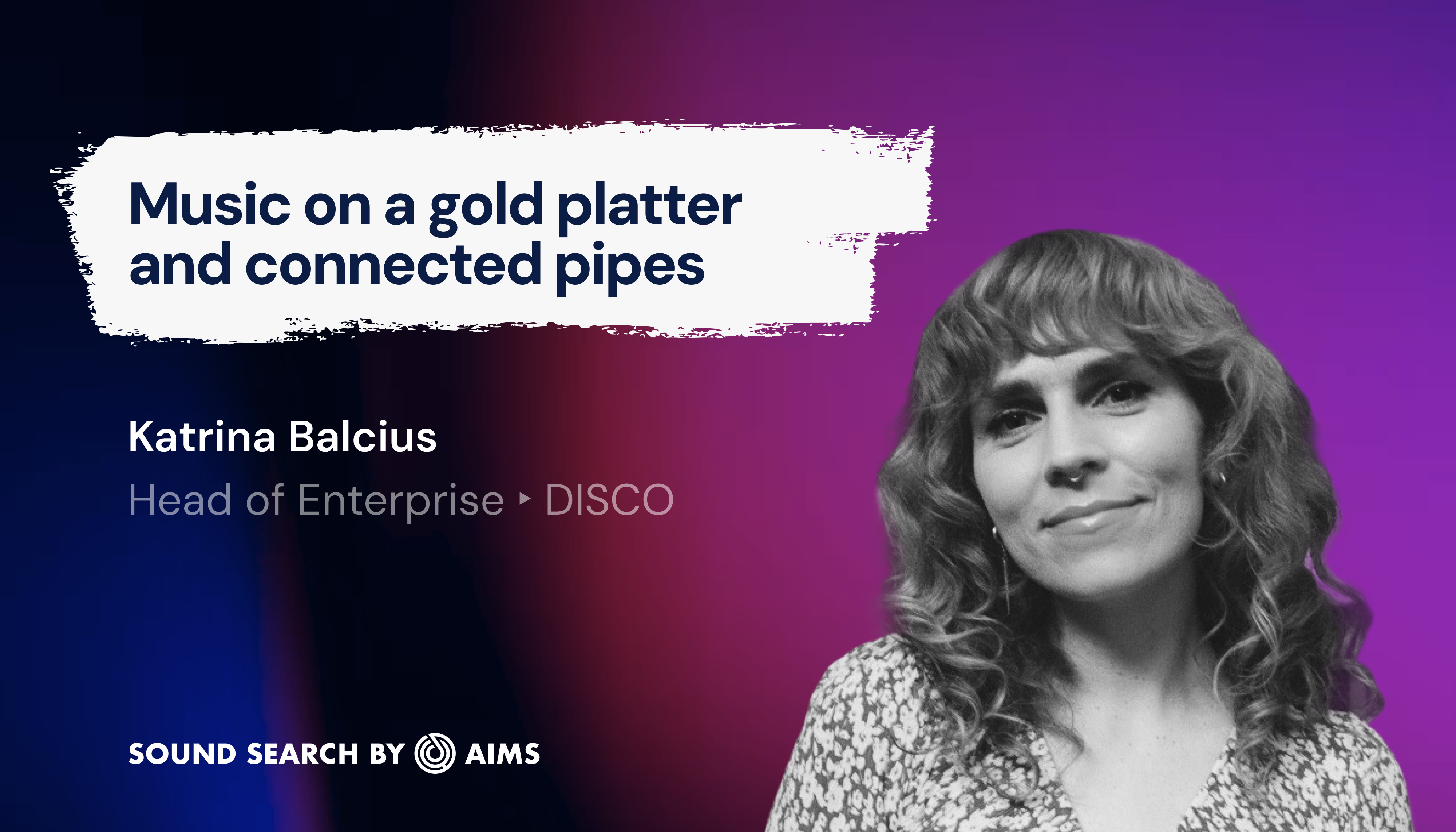 Sound Search #1: Katrina Balcius (DISCO)