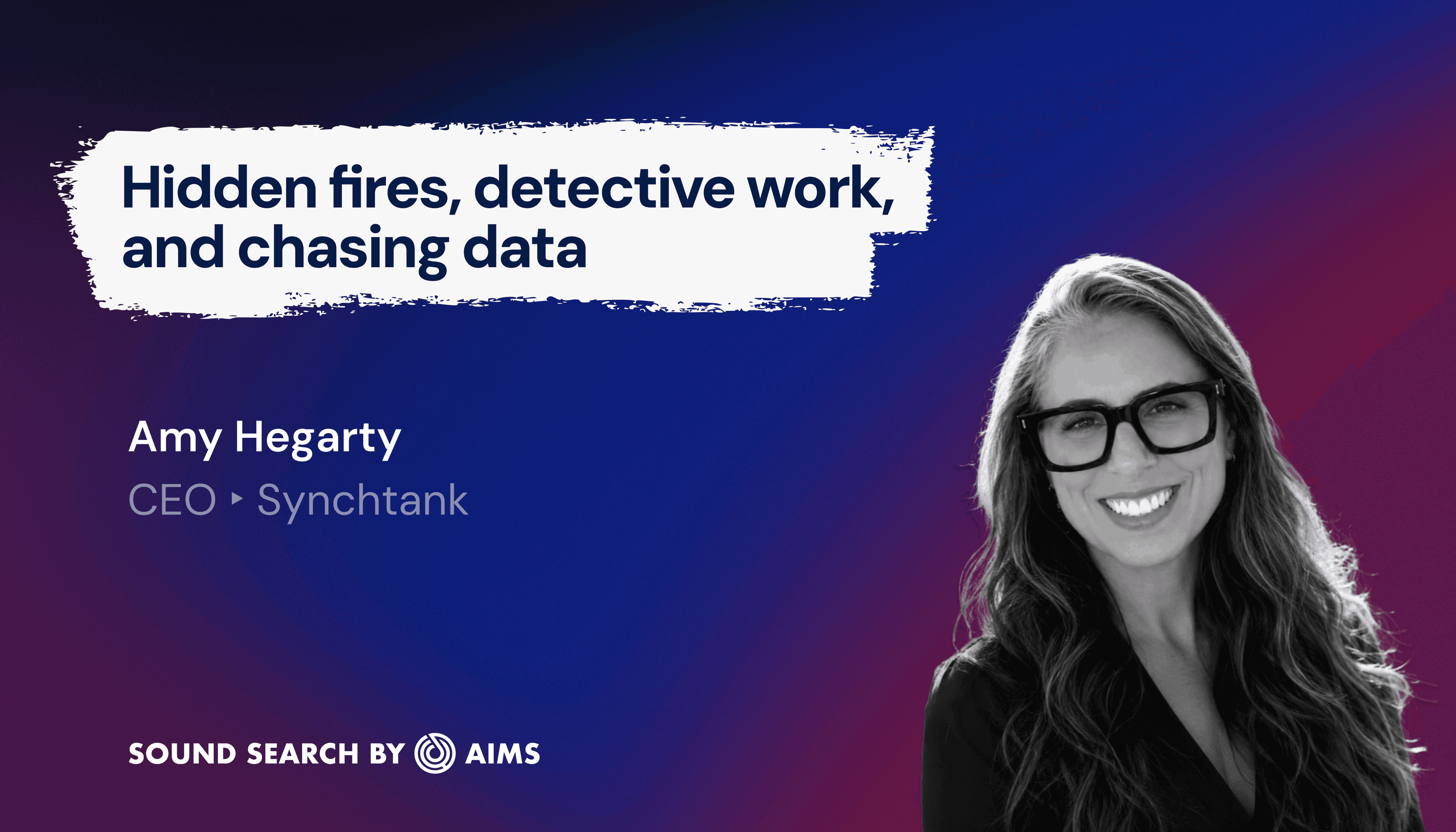 Amy Hegarty for AIMS Sound Search